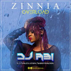 Zinnia x Dj Abi - Overload (Private Ragga Refix)