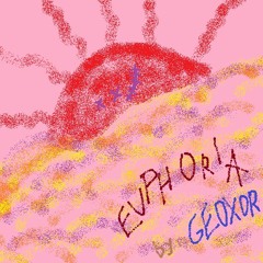 Geoxor - Euphoria