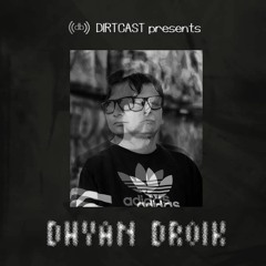Dirty Beat Recordings Podcast - Dhyan Droik - Ignite [Tek One Series]