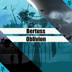 Bertuss - Oblivion