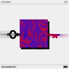 Bassment - Karma [#DRM006] (free download)
