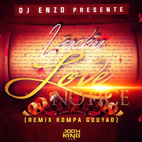 Love Notice Version Kompa Gouyad