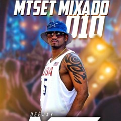 MTSET MIXADO 010 DJ MTS 22 (( PART= DJ LINDAO)) FODASTICA