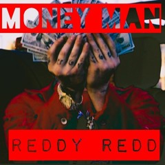 Reddy Redd - Money Man