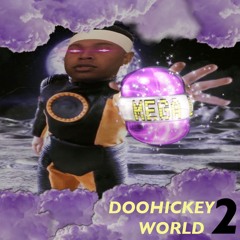 Doohickey World②
