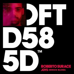 Roberto Surace - Joys (Mingis Blend)