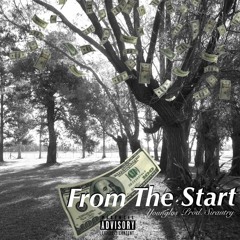 From The Start prod. by Sirautry