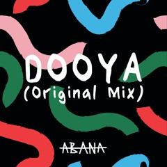 Abana - Dooya (Original Mix)