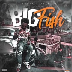 Bobby FishScale - Give Em Game (FAST)