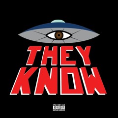 LIL CHILLIN FEAT. BUKKWEATBILL - THEY KNOW [PROD. BY A.R]