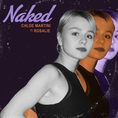 Naked Feat. Rosalie