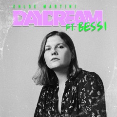Daydream Feat. Bessi