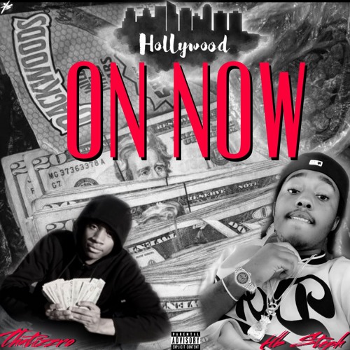 ON NOW- Thatizzro & HB Steph (Prod. by Jferron)