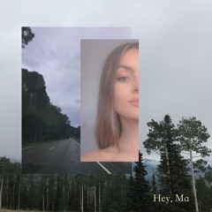 Hey, Ma (Bon Iver Cover)