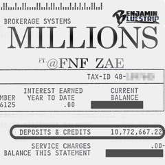 Millions (ft. @fnf_zae)(Prod. PaulNeptune)