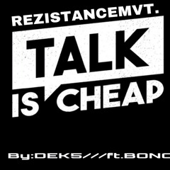 Dek5 feat. BONO - Talk Is Cheap