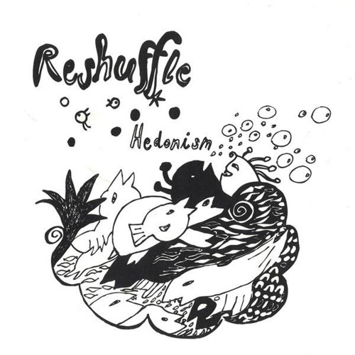 Reshuffle - Hedonism