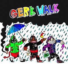 GERK WALK FT. KEITH APE & LIL DARKIE PROD. WENDIGO/ CHRIST DILLINGER