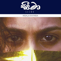 Nisala Kavinda - Seema (සීමා)