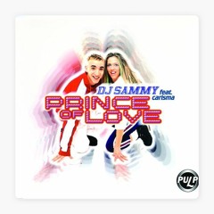 DJ Sammy - Prince of Love (Karma Karuna Remix)