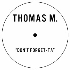 Don't Forget–Ta