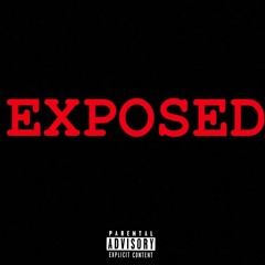 Exposed