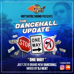 Hottavybz - Dancehall Update One Way July 2019 New Dancehall Mix - Vybz Kartel, Squash, Chronic Law