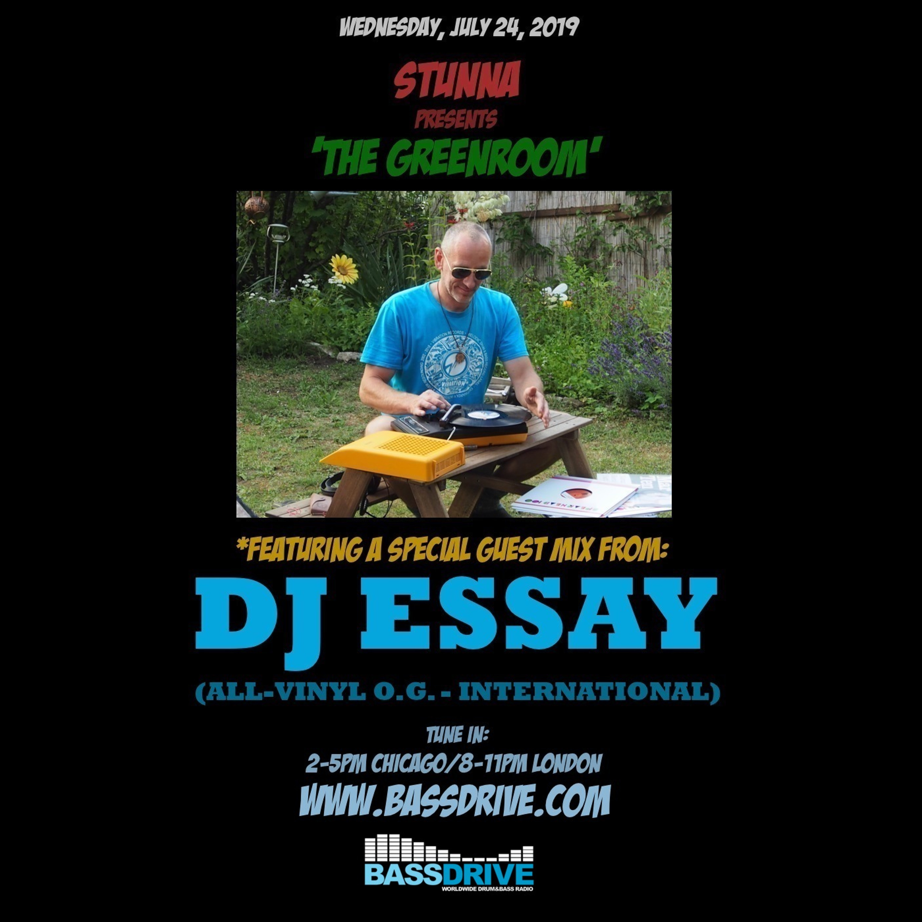 STUNNA Live in The Greenroom with DJ ESSAY Guest Mix July 24 2019 episode artwork