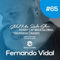 GLOBAL MIX | EP65 | By FERNANDO VIDAL