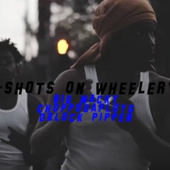 Big Macky X Choppodaplug X Dblock Pippen - Shots On Wheeler