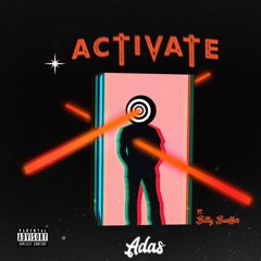 "ACTIVATE" ft. Billy Bueffer