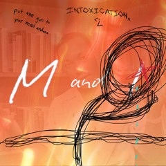 INTOXICATION 2. (prod. brayden potts)