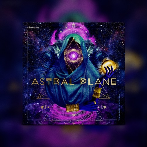 PY1 Nights | Astral Plane : Tommy La Croix † - June 14th 2019
