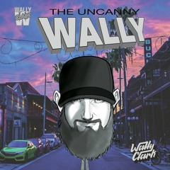 The Uncanny Wally Album