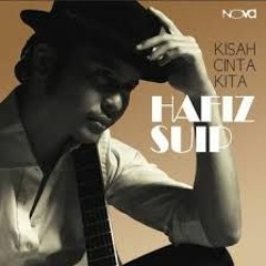 Kisah Cinta Kita (Ori) - Hafiz Suip