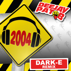 Pat B - 2004 (Dark - E Remix)