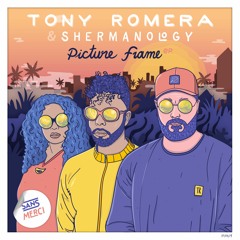 Tony Romera & Shermanology - All My Life