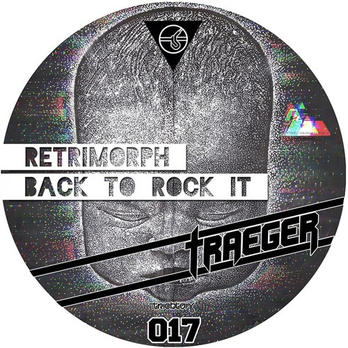 retrimorph - Back To Rock It Teaser // Triebton [TTT017, Vö 25.07.]