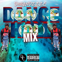 TBD DJ BANDZZZC DANCEHALL FREESTYLE MIX PT2 (ig @djbandzzzc)