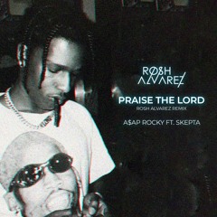 A$AP Rocky - Praise The Lord Feat. Skepta (Remix)