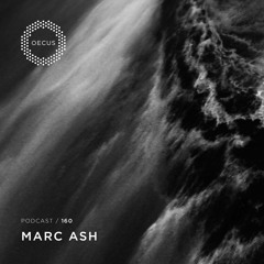 OECUS Podcast 160 // MARC ASH