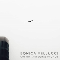 Bonica Mellucci - Сherry [Teaser]