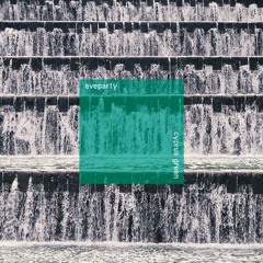 eveparty - 1.finally