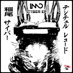 Inao - Cyber (Cyber EP: Track #1)