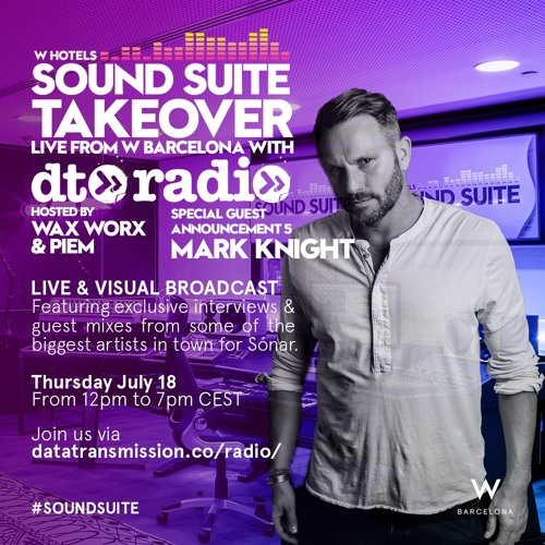 Mark Knight Interview & Guest Mix - Hosted By Wax Worx - Live From W Barcelona Sound Suite