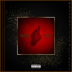 M$.CA$HVILLE THE FINE$T · Cabrón (Song In Spanish) [Official Audio] 2019