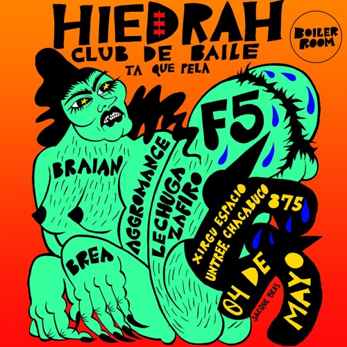 F5 & Lechuga Zafiro | BR Buenos Aires | Hiedrah Club de Baile
