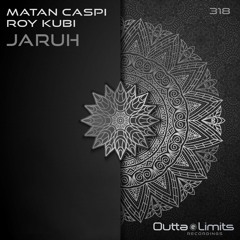 Matan Caspi, Roy Kubi - Jaruh (Original Mix) Exclusive Preview