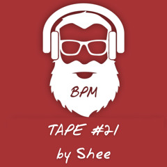 BPM tape #21 by Shee