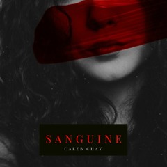 Sanguine (Original Mix) [FREE DL]